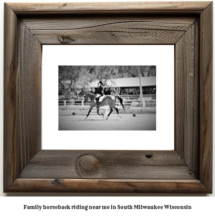 family horseback riding near me in South Milwaukee, Wisconsin